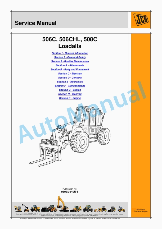 JCB 506C, 506CHL, 508C Loadalls Service Manual 9803-3640U-8 1 JCB 506C, 506CHL, 508C Loadalls Service Manual 9803-3640U-8