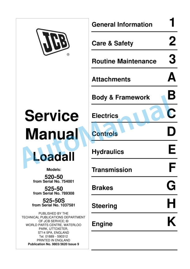 JCB 520-50, 525-50, 525-50S Loadall Service Manual 9803-3620 1 JCB 520-50, 525-50, 525-50S Loadall Service Manual 9803-3620