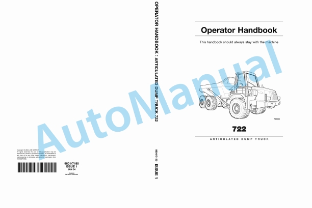 JCB 722 Articulated Dump Truck Operator Handbook 9801-7180 1 JCB 722 Articulated Dump Truck Operator Handbook 9801-7180