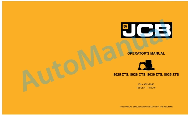 JCB 8025 ZTS, 8026 CTS, 8030 ZTS, 8035 ZTS Operator Manual 9811-9950 1 JCB 8025 ZTS, 8026 CTS, 8030 ZTS, 8035 ZTS Operator Manual 9811-9950