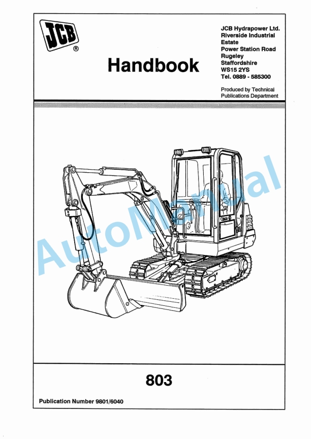 JCB 803 Operator Handbook 9801-6040 1 JCB 803 Operator Handbook 9801-6040