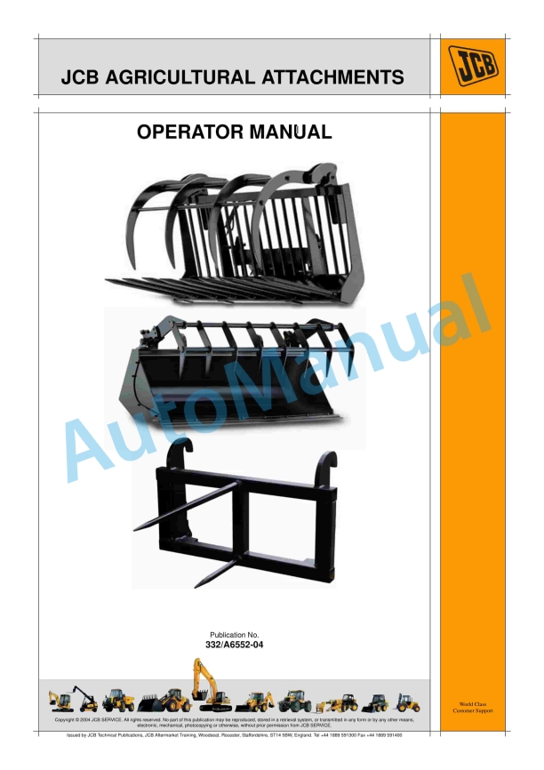 JCB Agricultural Attachments Operator Manual 332-A6552-04 1 JCB Agricultural Attachments Operator Manual 332-A6552-04