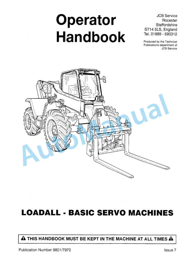 JCB Basic Servo Machines Loadall Operator Handbook 9801-7970 1 JCB Basic Servo Machines Loadall Operator Handbook 9801-7970
