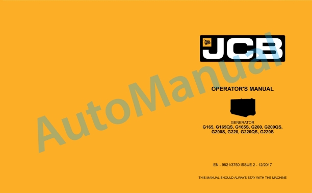 JCB G165, G165QS, G165S, G200, G200QS, G200S, G220, G220QS, G220S Operator Manual 9821-3750