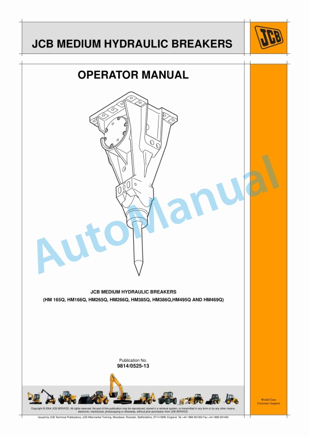JCB HM 165Q, HM166Q, HM265Q, HM266Q, HM385Q, HM386Q, HM495Q, HM469Q Medium Hydraulic Breakers Operator Manual 9814-0525-13