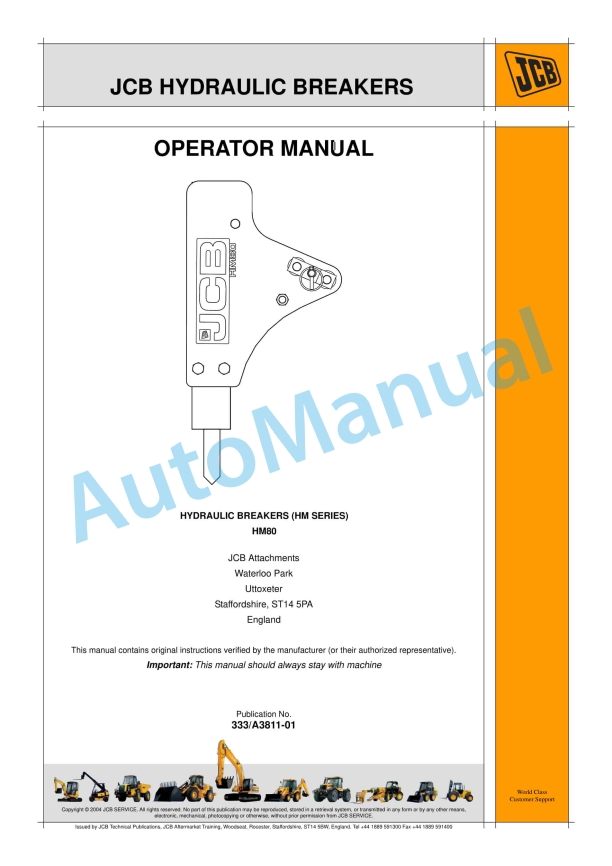 JCB HM80 Hydraulic Breakers Operator Manual 333-A3811-01 1 JCB HM80 Hydraulic Breakers Operator Manual 333-A3811-01