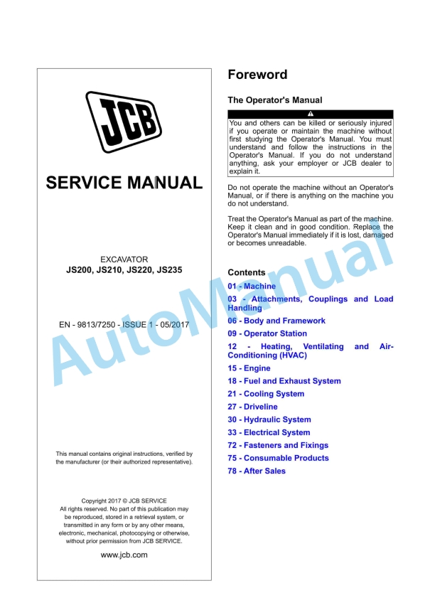 JCB JS200, JS210, JS220, JS235 Excavator Service Manual 9813-7250 1 JCB JS200, JS210, JS220, JS235 Excavator Service Manual 9813-7250