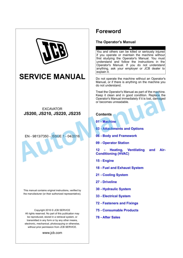 JCB JS200, JS210, JS220, JS235 Excavator Service Manual 9813-7350 1 JCB JS200, JS210, JS220, JS235 Excavator Service Manual 9813-7350