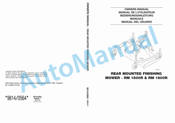 JCB RM1500R, RM1800R Rear Mounted Finishing Mower Owners Manual 9814-0563 1 JCB RM1500R, RM1800R Rear Mounted Finishing Mower Owners Manual 9814-0563