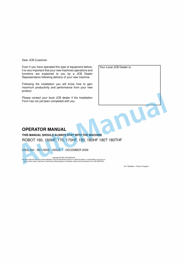 JCB Robot 160, 160HF, 170, 170HF, 180, 180HF, 180T, 180THF Operator Manual 9811-6500 1 JCB Robot 160, 160HF, 170, 170HF, 180, 180HF, 180T, 180THF Operator Manual 9811-6500