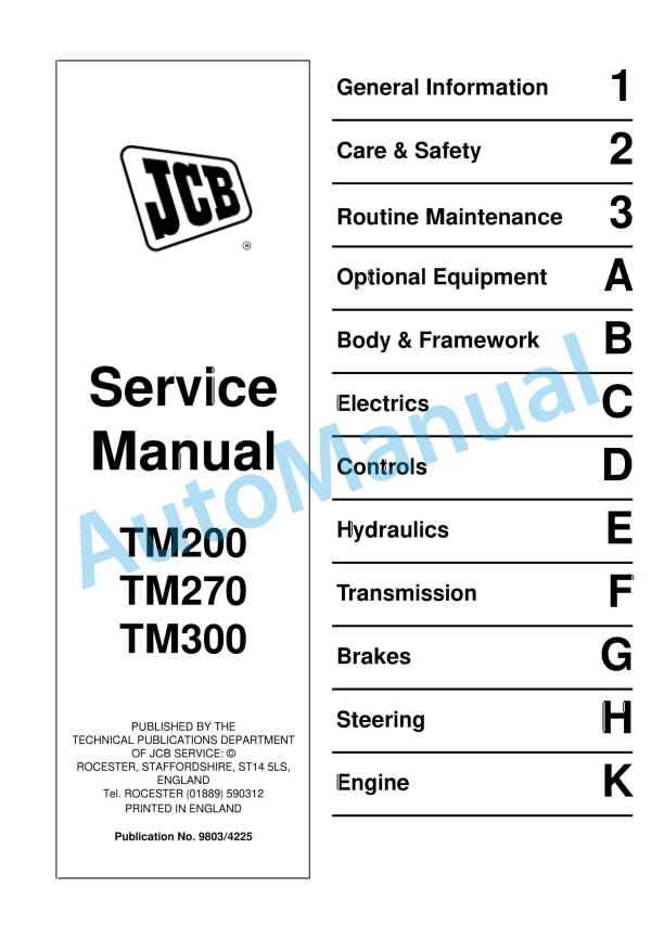 JCB TM200, TM270, TM300 Service Manual 9803-4225 1 JCB TM200, TM270, TM300 Service Manual 9803-4225