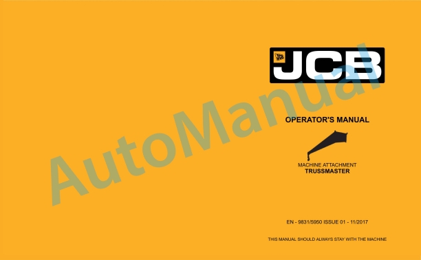 JCB Trussmaster Operator Manual 9831-5950 1 JCB Trussmaster Operator Manual 9831-5950