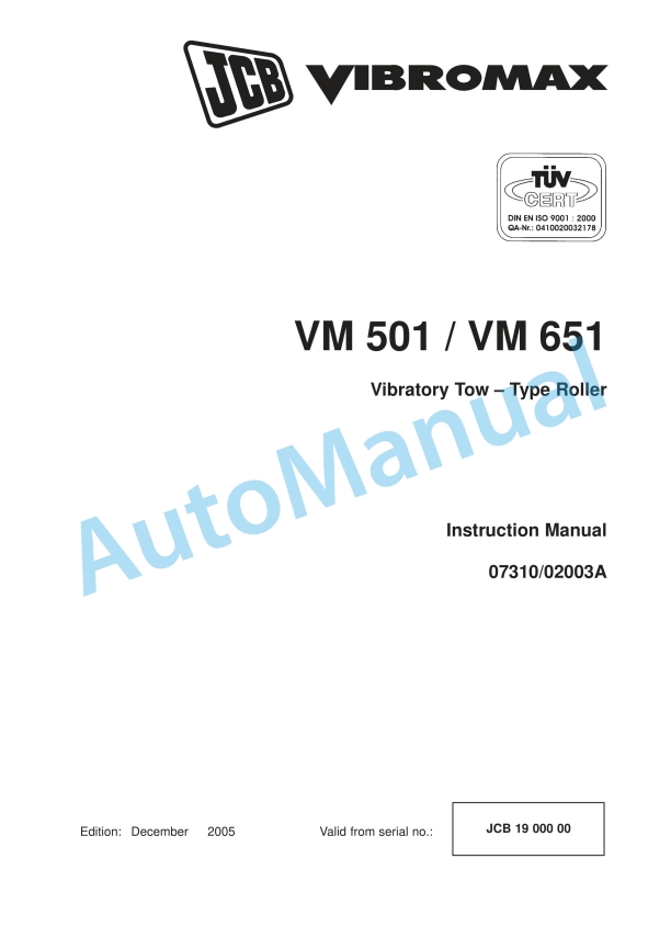 JCB VM 501, VM 651 Vibratory Tow - Type Roller Instruction Manual 07310-02003A