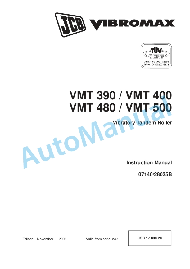 JCB VMT 390, VMT 400, VMT 480, VMT 500 Vibratory Tandem Roller Instruction Manual 07140-28035B