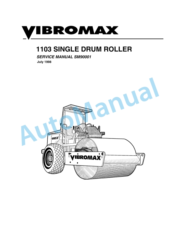 Vibromax 1103 Single Drum Roller Service Manual SM90001