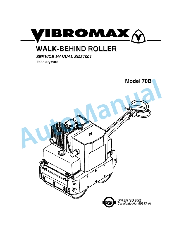 Vibromax 70B Walk Behind Roller Service Manual SM31001