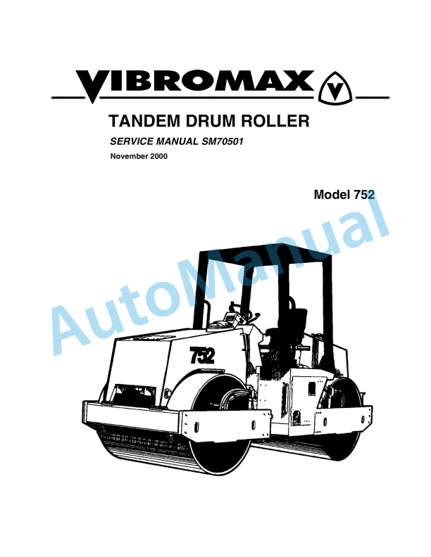 Vibromax 752 Tandem Drum Roller Service Manual SM70501