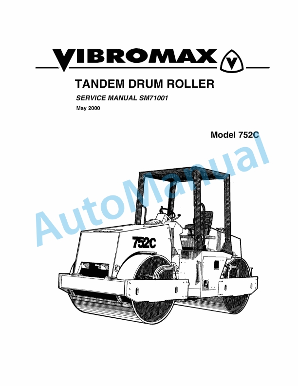 Vibromax 752C Tandem Drum Roller Service Manual SM71001