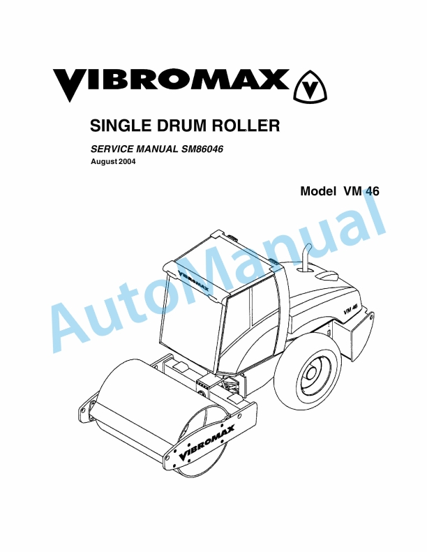 Vibromax VM46 Single Drum Roller Service Manual SM86046